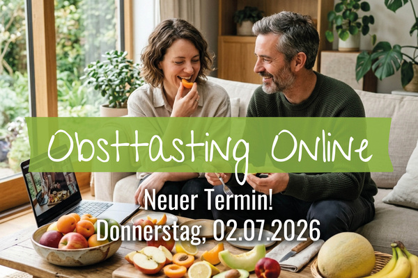 KI generiert: Paar genießt Obst vor Laptop. Text: "Obsttasting Online. Neuer Termin! Donnerstag, 02.07.2026."