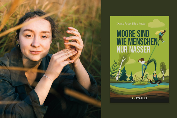 Autorin Swantje Furtak links in einem Feld und rechts ihr Buch: Moore sind wie Menschen nur nasser