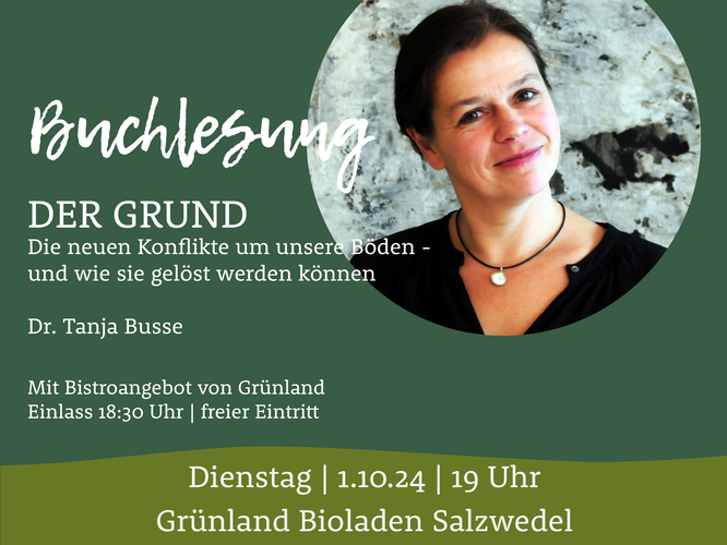 Plakat zur Buchlesung mit Dr. Tanja Busse am 1.10.2024 im Bioladen Grünland