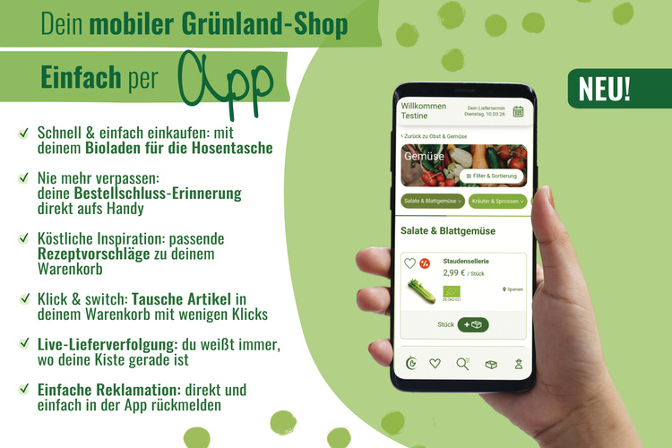 Unsere neue Grünland-App bietet jede Menge Vorteile!
