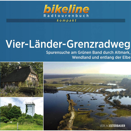 Vier-Länder-Grenzradweg Radführer