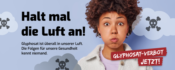 Kampagnenbild Glyphosat stoppen