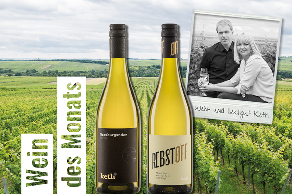 Weinflaschen im Weinberg, Text: "Wein des Monats"; "weingut und sektgut keth".