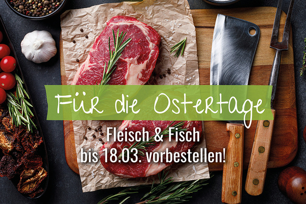 Bio-Fleisch für die Ostertage
